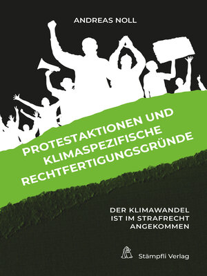 cover image of Protestaktionen und klimaspezifische Rechtfertigungsgründe